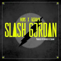 Slash Gordan - Single - Murs Slash Gordan - Single - Murs