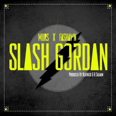 Slash Gordan - Single - Murs