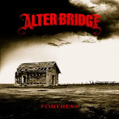 Fortress - Alter Bridge