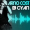 Cyan - Arno Cost lyrics