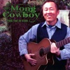 The Mong Cowboy - Koj Hlub Kuv Heev