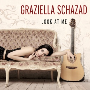 Graziella Schazad - Look At Me - Line Dance Music