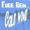 Talk to Me - Free Rein lyrics