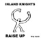 Lay On Me - Inland Knights lyrics