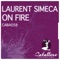 On Fire (Sick Individuals Remix) - Laurent Simeca lyrics