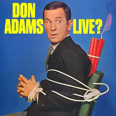 Live? - Don Adams Live? - Don Adams