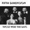 Those Were The Days - Single - The 5th Dimension lyrics