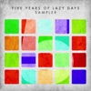 5 Years of Lazy Days Sampler