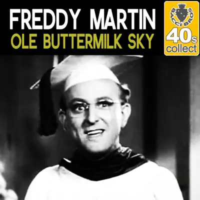Ole Buttermilk Sky (Remastered) - Single - Kay Kyser