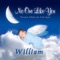 Listen William (Willium, Willyam) - Personalized Kid Music lyrics
