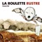 Vide - La Roulette Rustre lyrics