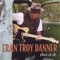 No Money No Wiskey - Eran Troy Danner lyrics
