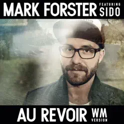 Au revoir (WM-Version) - Mark Forster