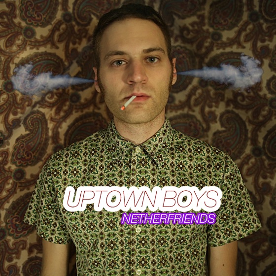 Cover artwork for Uptown Boys