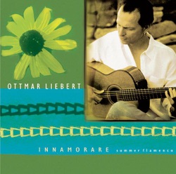 Ottmar Liebert - Verano de Alegria / Summer of Joy