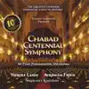 Chabad Centennial Symphony album lyrics, reviews, download