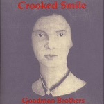 Goodman Brothers - Walk the Street Alone