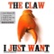 I Just Want (Rydel & Frko Remix) - The Claw lyrics