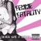 Dance or Die - Femme Fatality lyrics