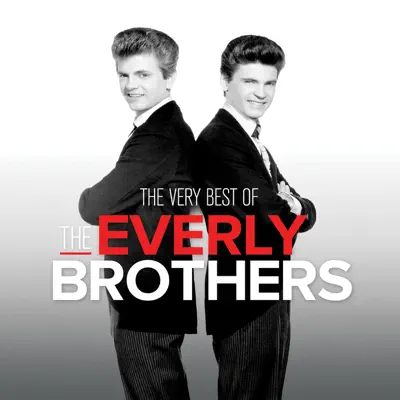 The Very Best of The Everly Brothers - The Everly Brothers