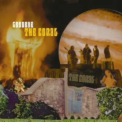 Goodbye - Single - The Coral