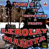 Stream & download Lerolay Mamita (feat. Chito Rock, Fresto) - Single