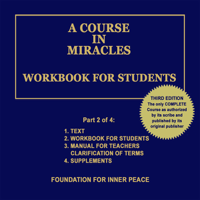 Dr. Helen Schucman (scribe) - A Course in Miracles: Workbook for Students, Vol. 2 (Unabridged) artwork