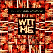 Wit Me (feat. Lil Wayne) artwork