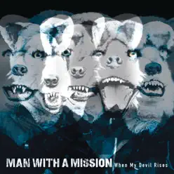 When My Devil Rises - EP - Man With a Mission