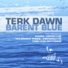 Terk Dawn - Barent Blue (Tom Colontonio Remix)
