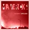 Mavericks album lyrics, reviews, download