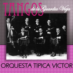 Orquesta Típica Víctor - Incertidumbre (feat. Angel Vargas)