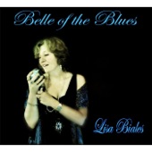 Lisa Biales - Belle of the Blues (feat. Pat Bergeson)