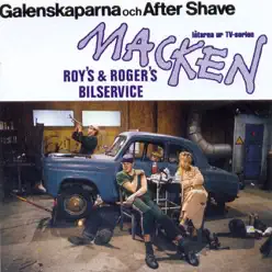 Macken (låtarna ur TV-serien) - Galenskaparna and After Shave Macken (låtarna ur TV-serien) - Galenskaparna and After Shave