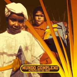 Mundo Complexo & Sam the Kid - Carta de Amor