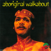 Aboriginal Walkabout - Harry Wilson