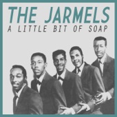 The Jarmels - A Little Bit of Soap