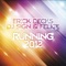 Running 2012 (Original Erick Decks Extended Mix) - Erick Decks, DJ Sign & Felice lyrics