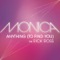 Anything (To Find You) [feat. Rick Ross] - Monica lyrics