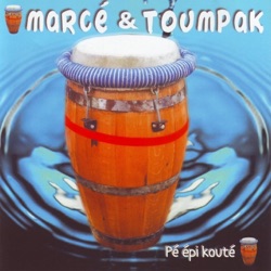 Marcé & Toumpak - Bon Tchè