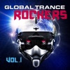 Global Trance Rockers, Vol. 1 (VIP Edition) [Progressive and Melodic Trance Killer]