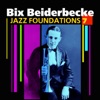 At The Jazz Band Ball  - Bix Beiderbecke 