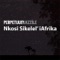 Nkosi Sikelel' iafrika - Perpetuum Jazzile lyrics