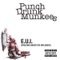 Fugly - Punch Drunk Munkees lyrics