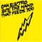 I've Got That Feeling (Franck Roger Mix) - Dan Electro lyrics