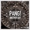 Another Day (Chase Remix) - PANG lyrics