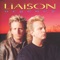 The Hardest Part's The Waiting - Liaison lyrics