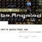 Be.Angeled (Radio Mix) [feat. Rea] - Jam & Spoon lyrics