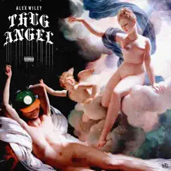 Thug Angel - Single by Alex Wiley album reviews, ratings, credits