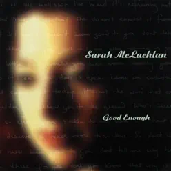 Good Enough - EP - Sarah Mclachlan